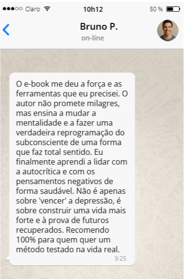 Depoimento de Bruno P. sobre ebook de reprogramação subconsciente para lidar com pensamentos negativos e superar a depressão