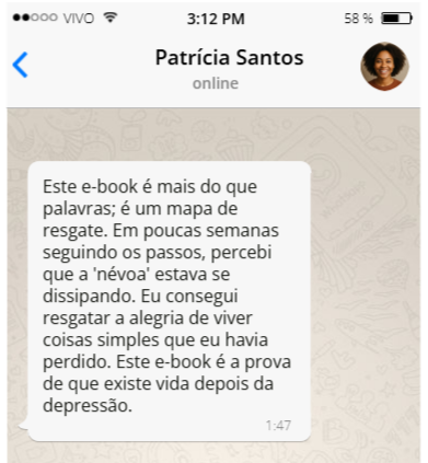 Depoimento de Patrícia Santos sobre ebook como um mapa de resgate que dissipou a névoa e devolveu a alegria de viver após a depressão