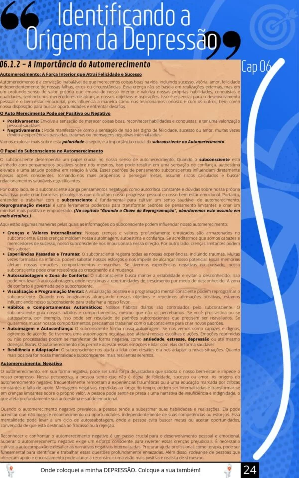 Gráfico detalhado sobre automerecimento, abordando sua importância para a saúde mental e a superação da depressão. O texto explica o papel da mente subconsciente e estratégias como visualização e resiliência.